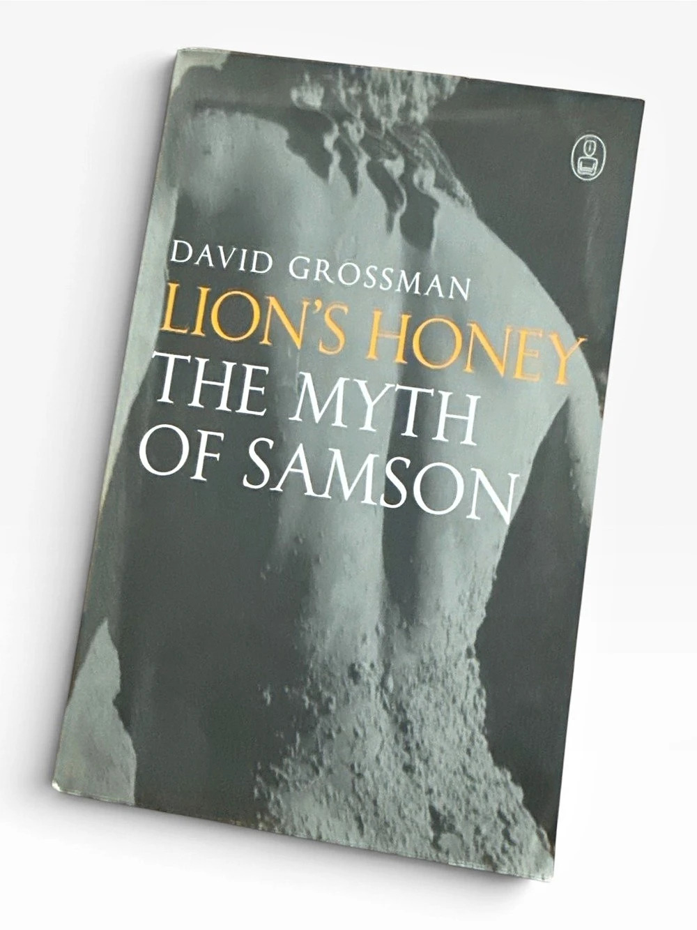 Canongate U.S. Lion's Honey: The Myth of Samson. Book